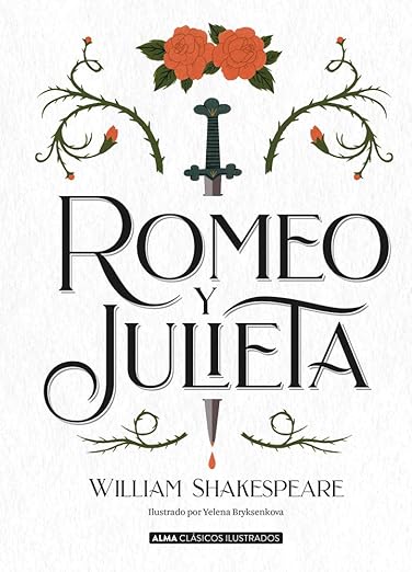 Romeo Y Julieta (Clásicos Ilustrados)