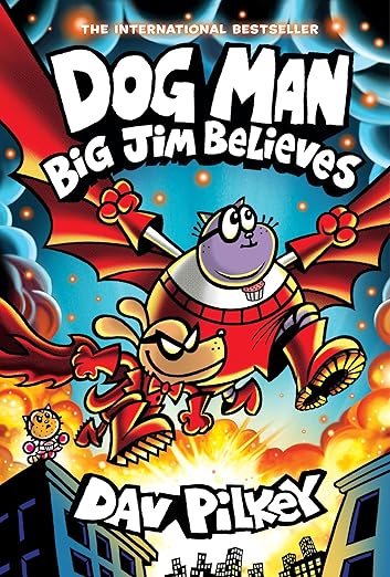 Dog Man 14 Big Jim Believes