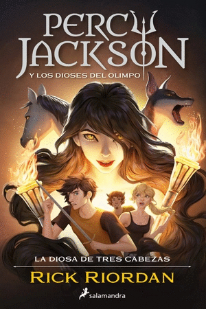 Percy Jackson Y Los Dioses Del Olimpo 7 La Diosa De Tres Cabezas