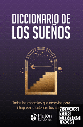 DICCIONARIO DE LOS SUEÑOS