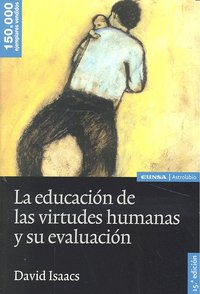La Educación De Las Virtudes Humanas