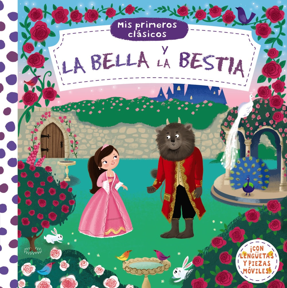 Mis Primeros Clásicos. La Bella Y La Bestia