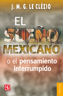 Sueño Mexicano,El -C.P.466-