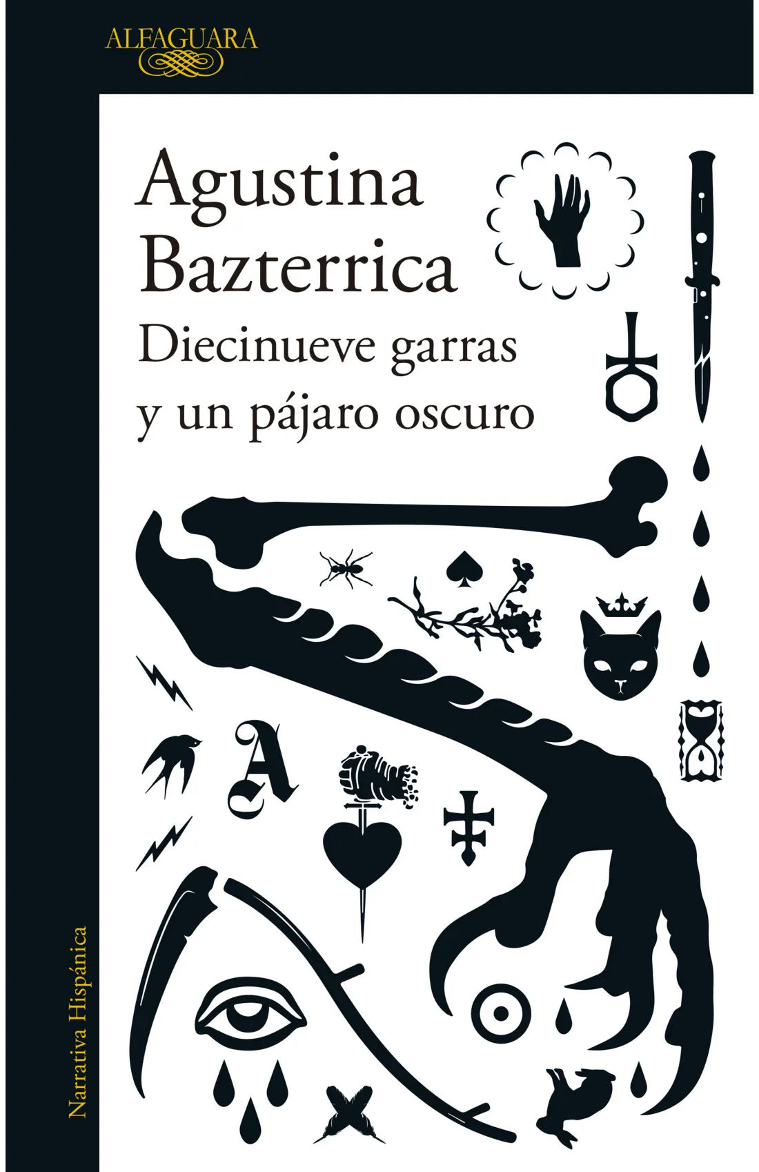 Diecinueve Garras Y Un Pájaro Oscuro