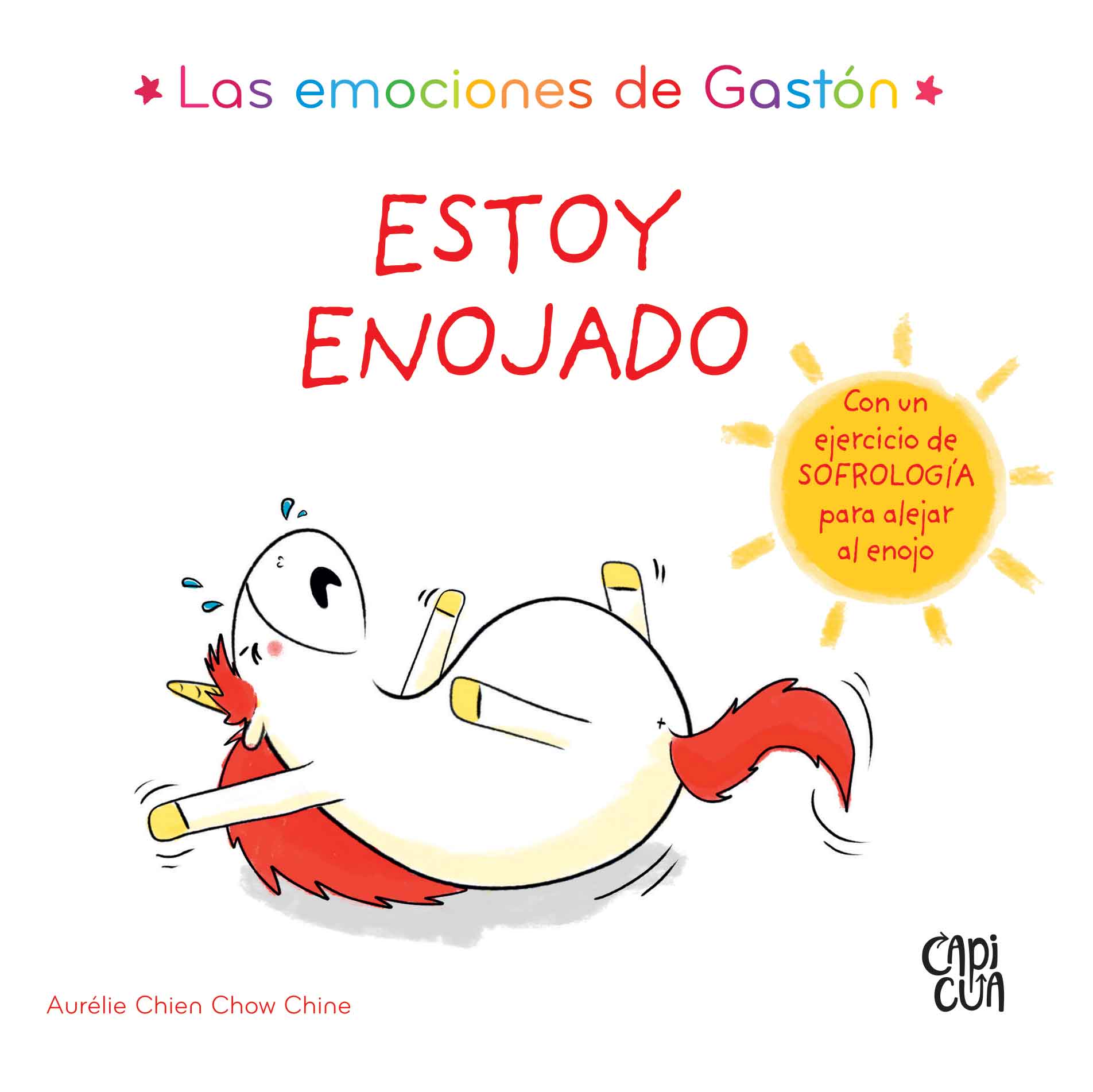 Las Emociones de Gastón / Estoy Enojado