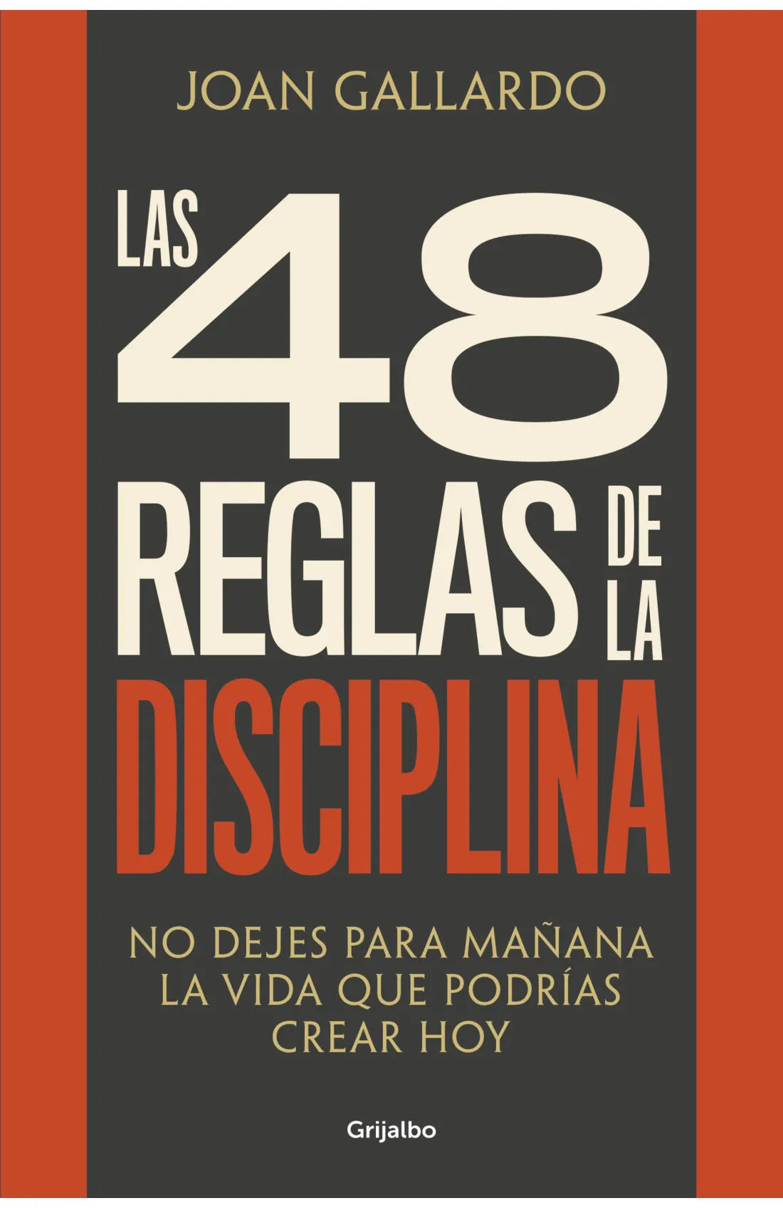 Las 48 Reglas De La Disciplina