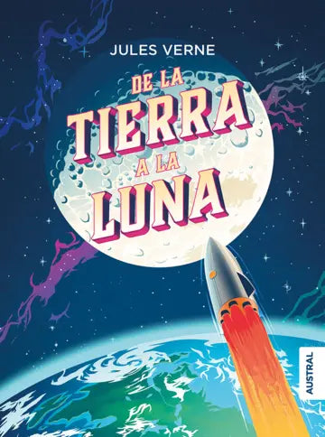 De La Tierra A La Luna