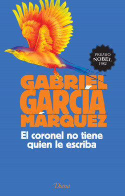 El Coronel No Tiene Quien Le Escriba