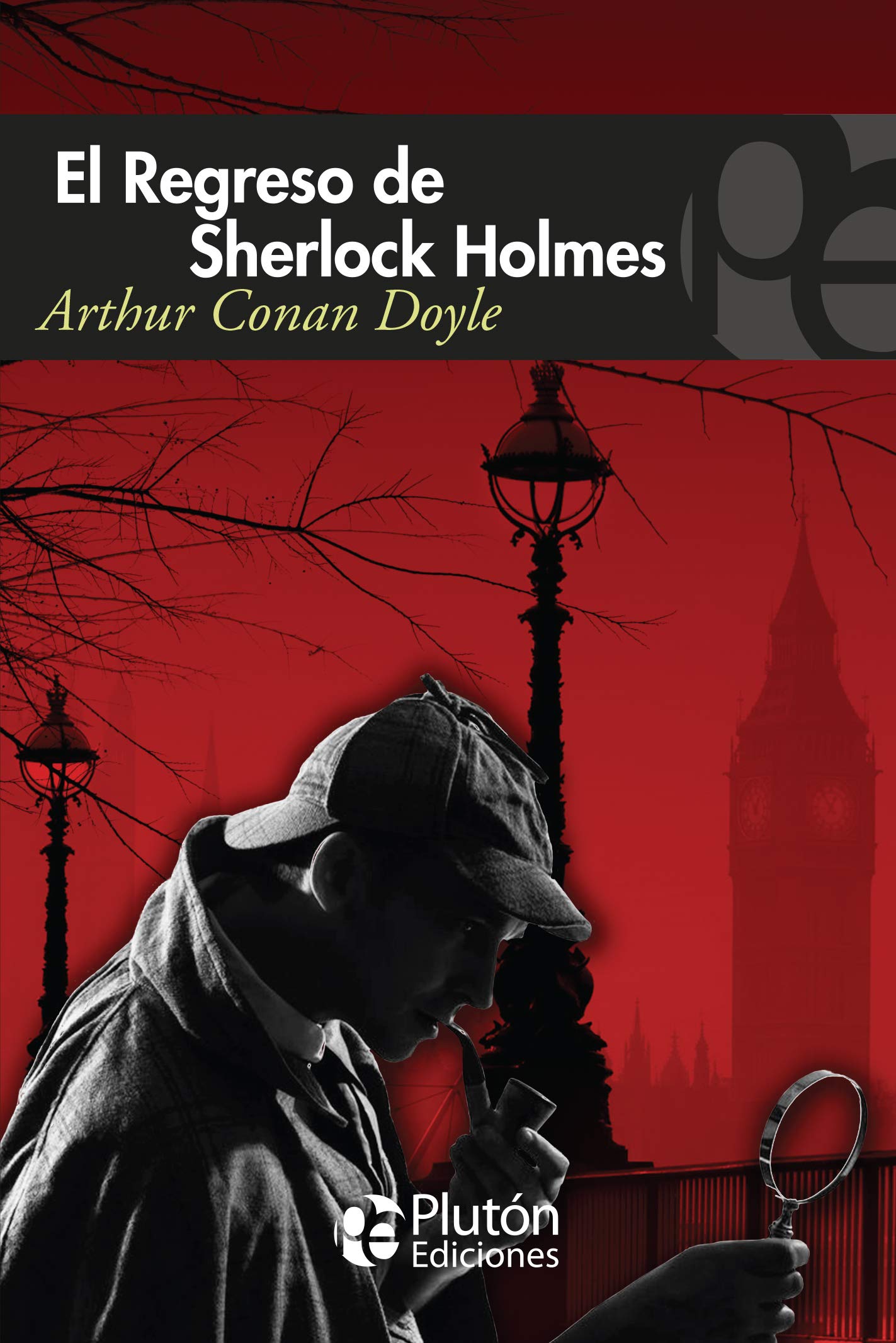 El Regreso De Sherlock Holmes (Misterio)