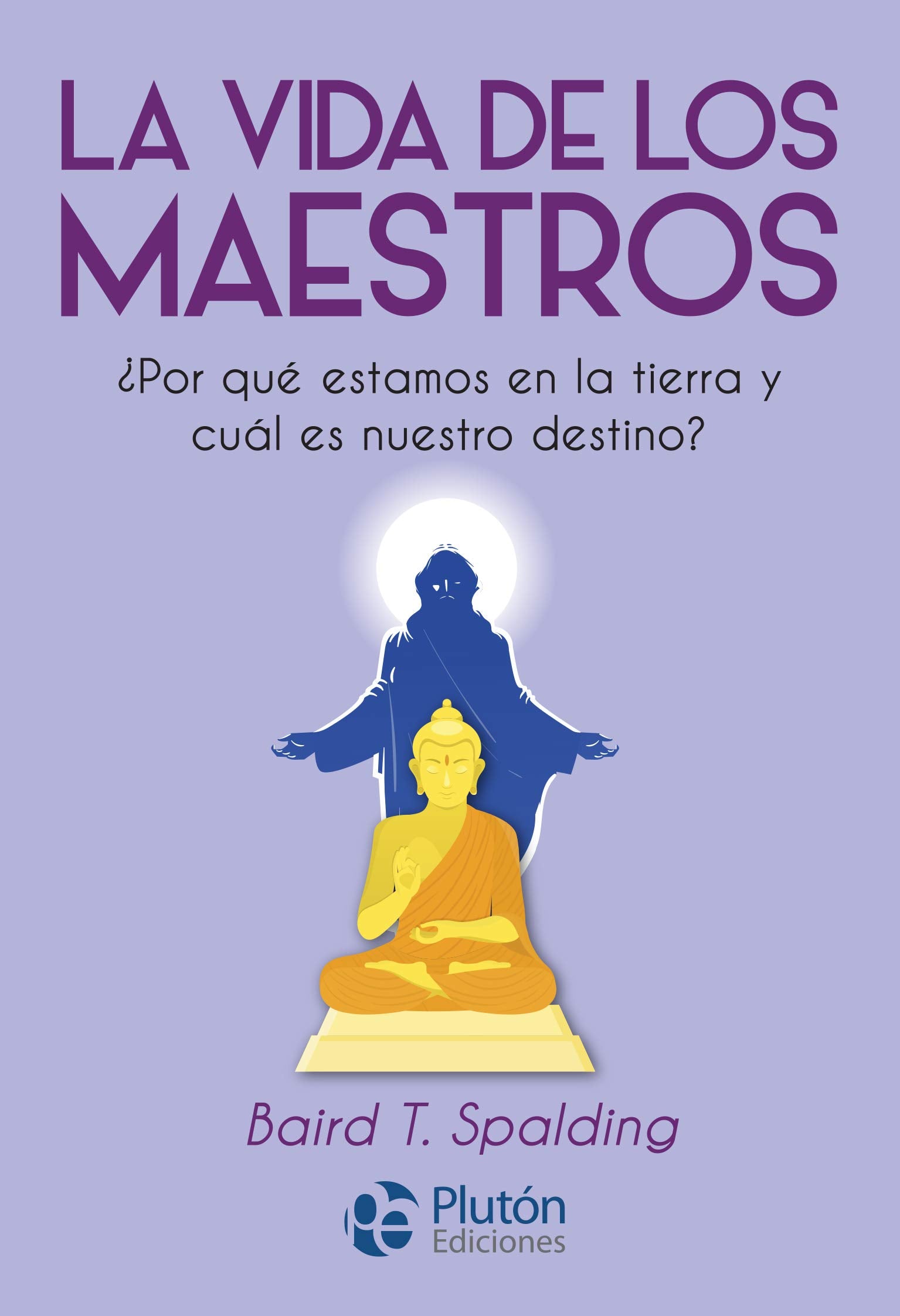 La Vida De Los Maestros