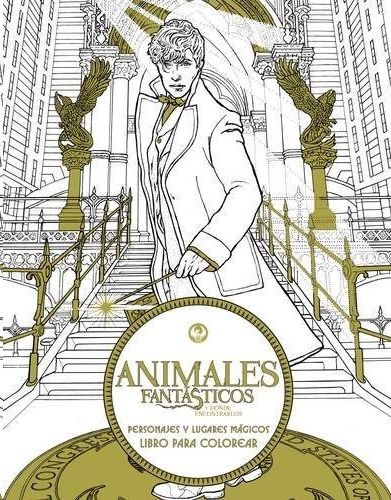 ANIMALES FANTASTICOS Y DONDE ENCONTRARLOS, AUTORES VARIOS - Hombre de la Mancha