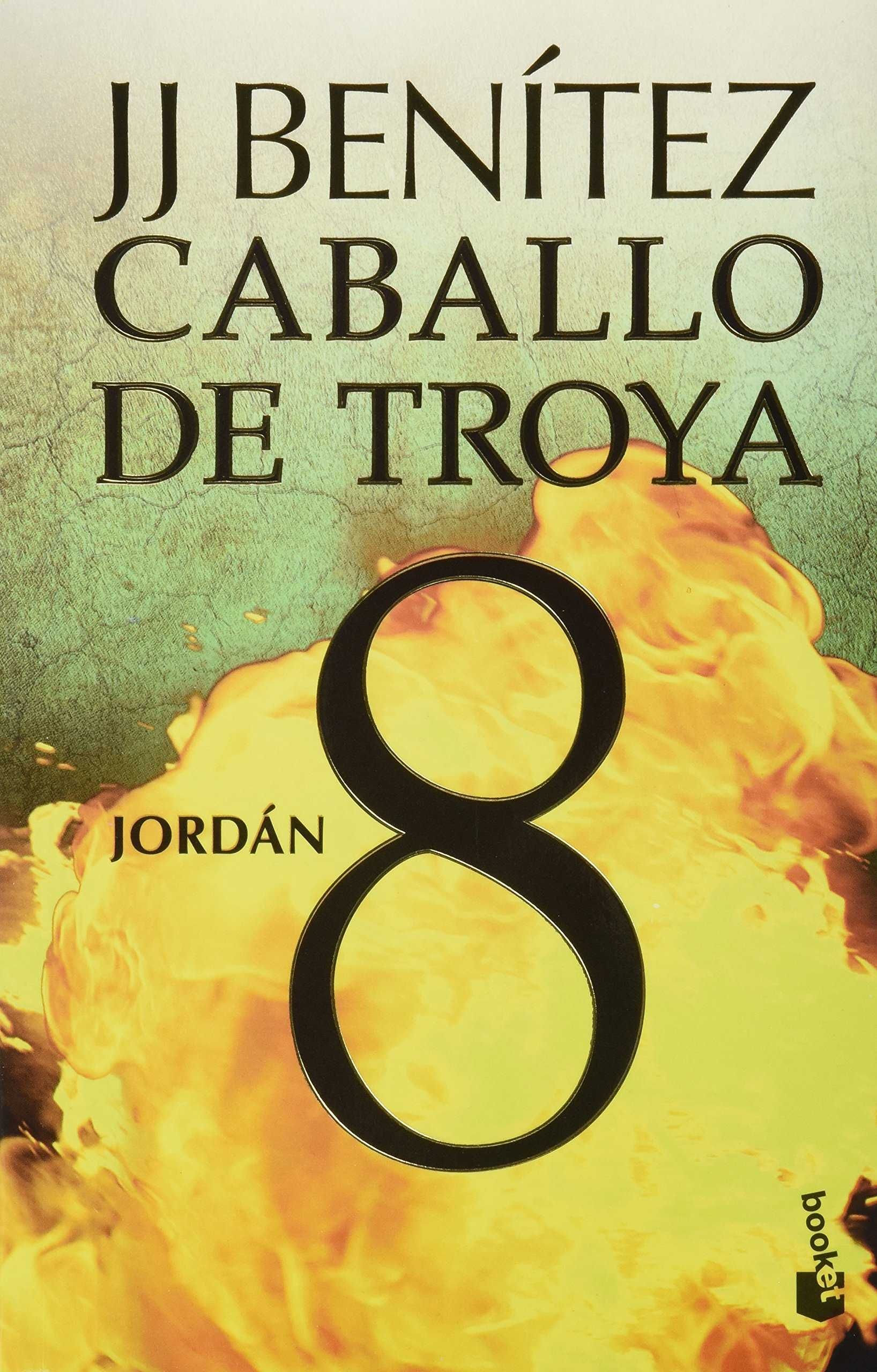 CABALLO DE TROYA 8. JORDÁN, BENÍTEZ, J.J. - Hombre de la Mancha