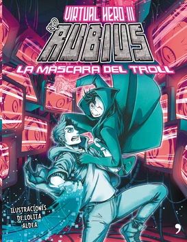 VIRTUAL HERO 3: LA MÁSCARA DEL TROLL, RUBIUS - Hombre de la Mancha