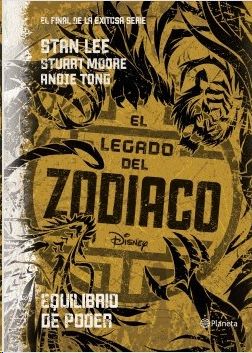 LEGADO DEL ZODIACO 2, EL: EQUILIBRIO DE PODER, LEE, STAN | MOORE, STUART | TONG, ANDIE - Hombre de la Mancha