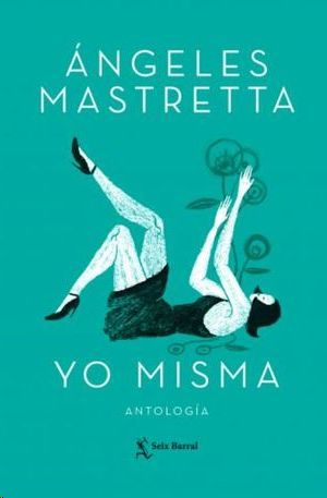 YO MISMA, MASTRETTA, ANGELES - Hombre de la Mancha