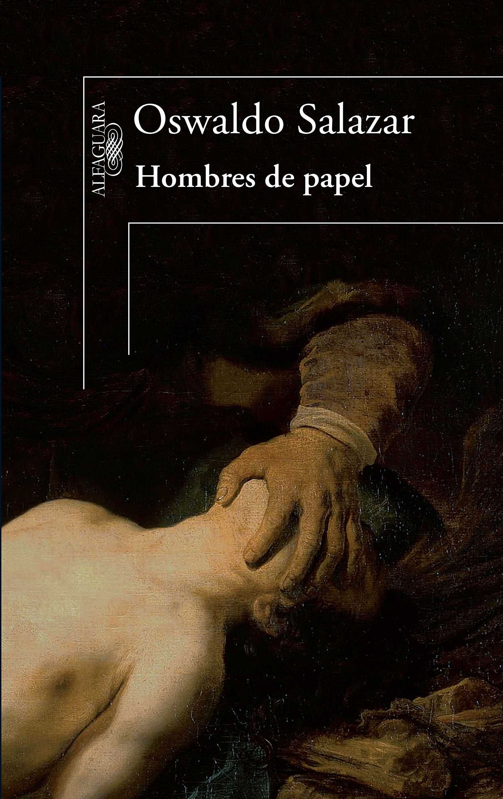 HOMBRES DE PAPEL, OSWALDO SALAZAR - Hombre de la Mancha