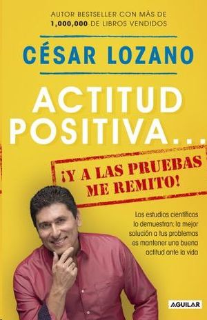 ACTITUD POSITIVA Y A LAS PRUEBA, LOZANO, CESAR - Hombre de la Mancha