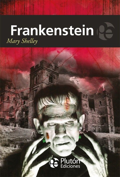 FRANKENSTEIN, SHELLEY, MARY - Hombre de la Mancha