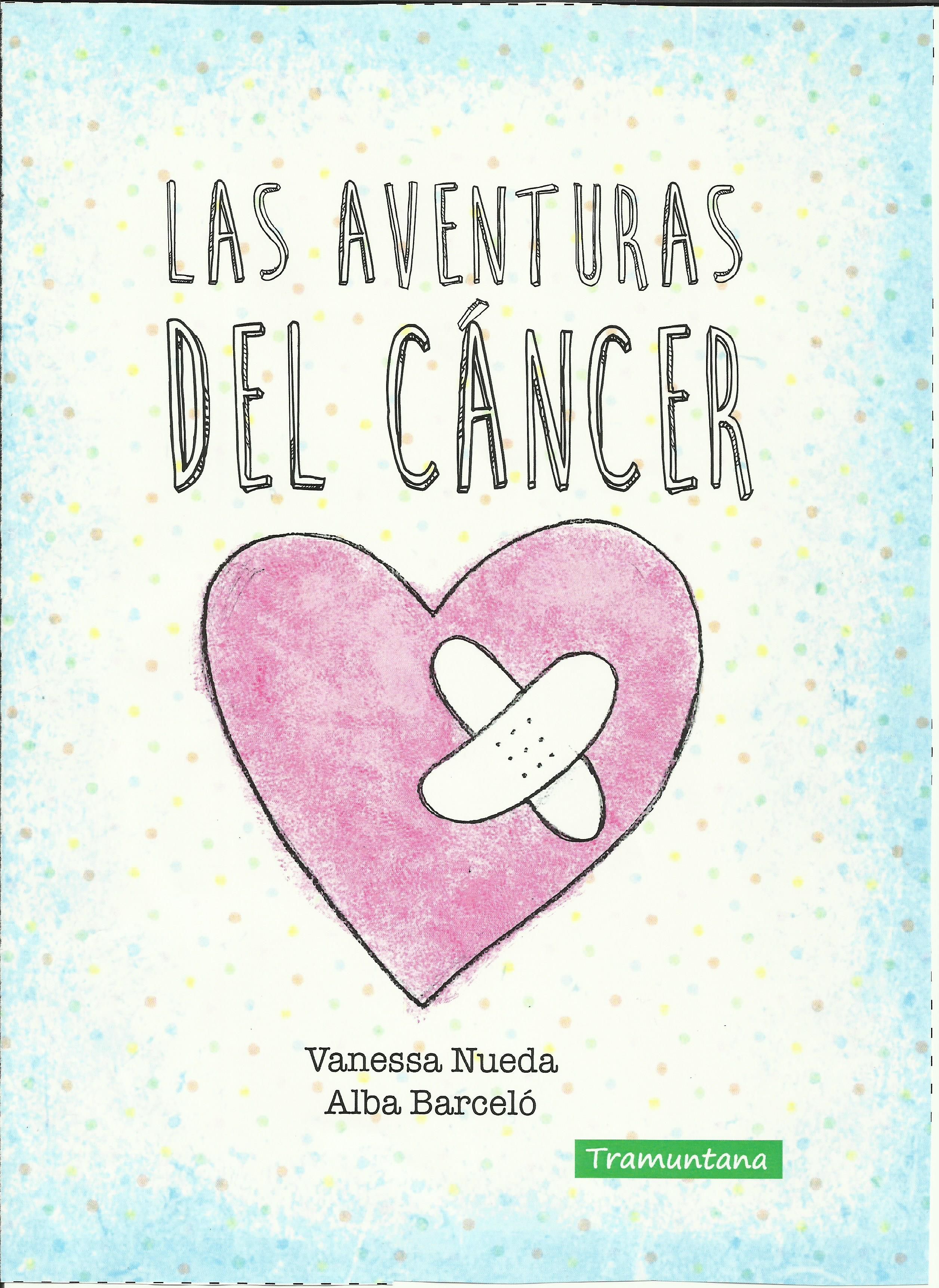 LAS AVENTURAS DEL CANCER, NUEDA  PERÉZ, VANESSA - Hombre de la Mancha