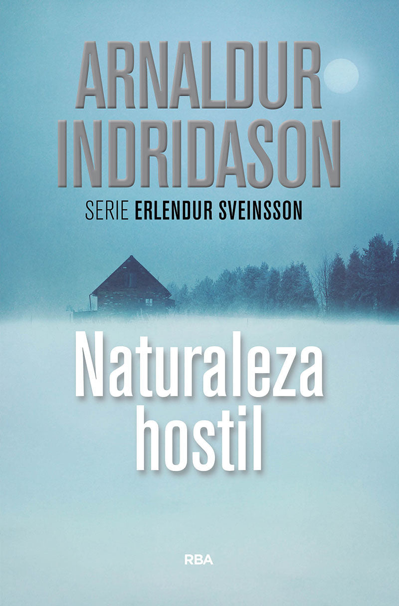 NATURALEZA HOSTIL, INDRIADASON ARNALDUR - Hombre de la Mancha