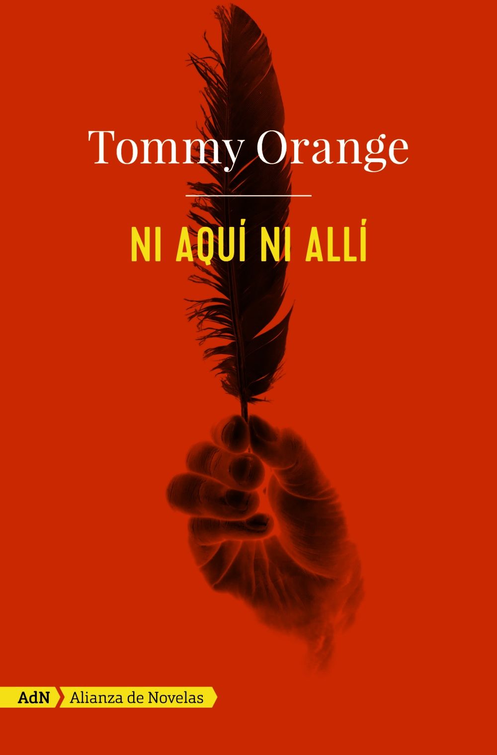 NI AQUÍ NI ALLÍ (ADN), ORANGE, TOMMY - Hombre de la Mancha