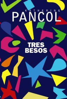 TRES BESOS, PANCOL, KATHERINE - Hombre de la Mancha