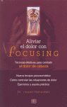 ALIVIAR EL DOLOR CON FOCUSING, B€RLOCHER, DANIEL - Hombre de la Mancha