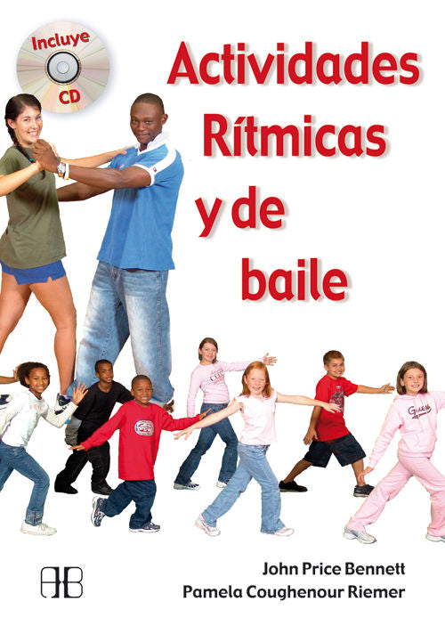 ACTIVIDADES RêTMICAS Y DE BAILE, PRICE BENNETT, JOHN ; RIEMER, PAMELA COUGHENOUR - Hombre de la Mancha