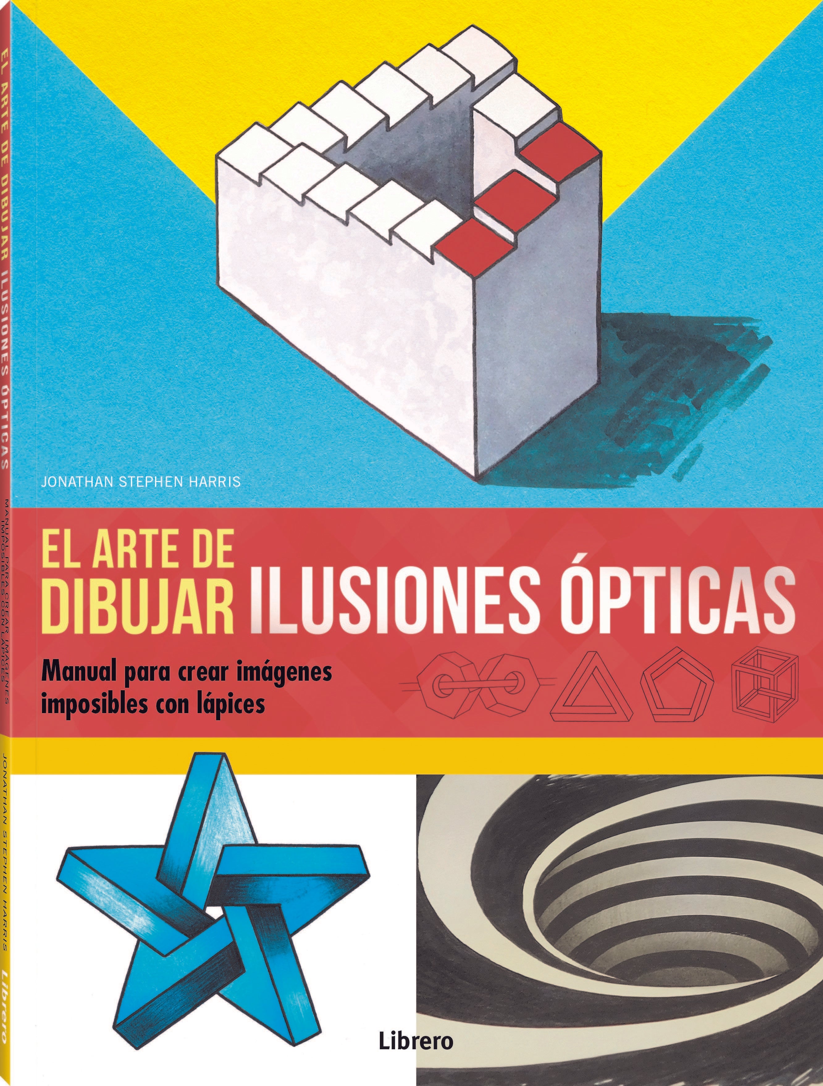 EL ARTE DE DIBUJAR ILUSIONES OPTICAS, HARRIS, JONATHAN STEPHEN - Hombre de la Mancha