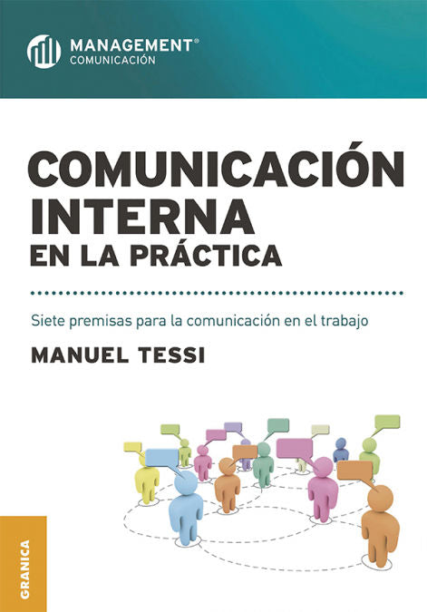 COMUNICACIÓN INTERNA EN LA PRÁCTICA, TESSI, MANUEL - Hombre de la Mancha