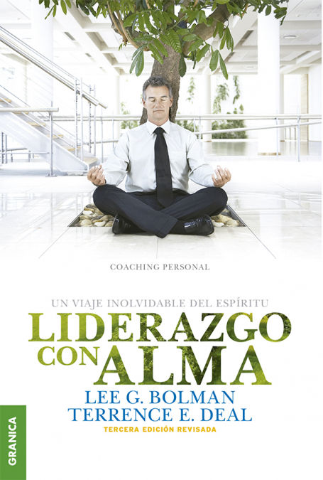 LIDERAZGO CON ALMA, DEAL, TERRENCE E. ; BOLMAN, LEE G. - Hombre de la Mancha