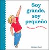 SOY GRANDE, SOY PEQUEÑO, KATHY STINSON - Hombre de la Mancha