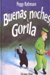 BUENAS NOCHES, GORILA, PEGGY RATHMANN - Hombre de la Mancha