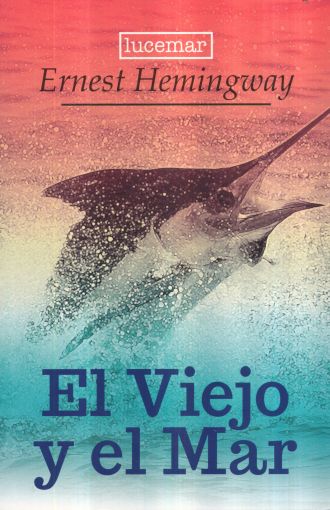 El viejo y el mar
