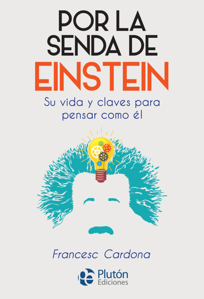 Por la senda Einstein